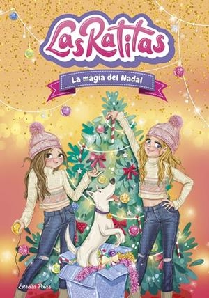 Las Ratitas 15. La màgia del Nadal | 9791387903091 | Ratitas, Las | Llibres.cat | Llibreria online en català | La Impossible Llibreters Barcelona