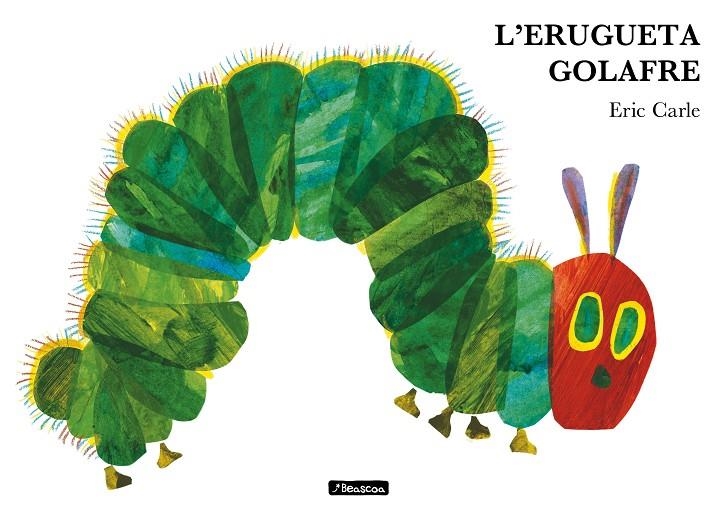 L'erugueta golafre (Col·lecció Eric Carle) | 9788448872397 | Carle, Eric | Llibres.cat | Llibreria online en català | La Impossible Llibreters Barcelona