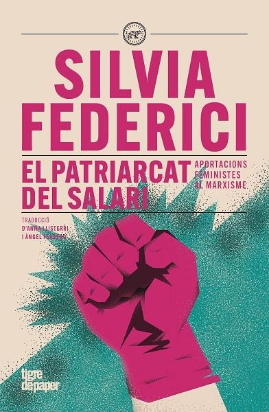 El patriarcat del salari | 9791387645151 | Federici, Silvia | Llibres.cat | Llibreria online en català | La Impossible Llibreters Barcelona