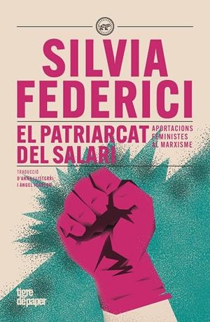 El patriarcat del salari | 9791387645151 | Federici, Silvia | Llibres.cat | Llibreria online en català | La Impossible Llibreters Barcelona