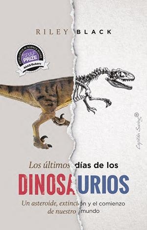 Los últimos días de los dinosaurios | 9791399039221 | Black, Riley | Llibres.cat | Llibreria online en català | La Impossible Llibreters Barcelona