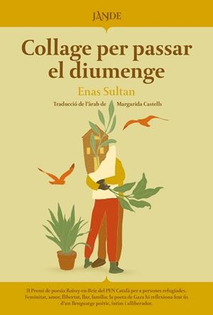COLLAGE PER PASSAR EL DIUMENGE - CAT | 9791387656065 | Sultan, Enas | Llibres.cat | Llibreria online en català | La Impossible Llibreters Barcelona