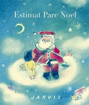 Estimat Pare Noel | 9788410406896 | Jarvis | Llibres.cat | Llibreria online en català | La Impossible Llibreters Barcelona
