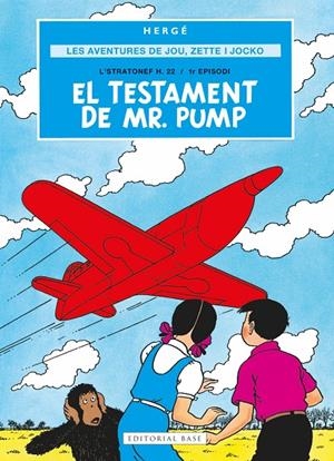 Les aventures de Jou, Zette i Jocko 1. El testament de Mr. Pump | 9791387728069 | Remi "Hergé", Georges | Llibres.cat | Llibreria online en català | La Impossible Llibreters Barcelona