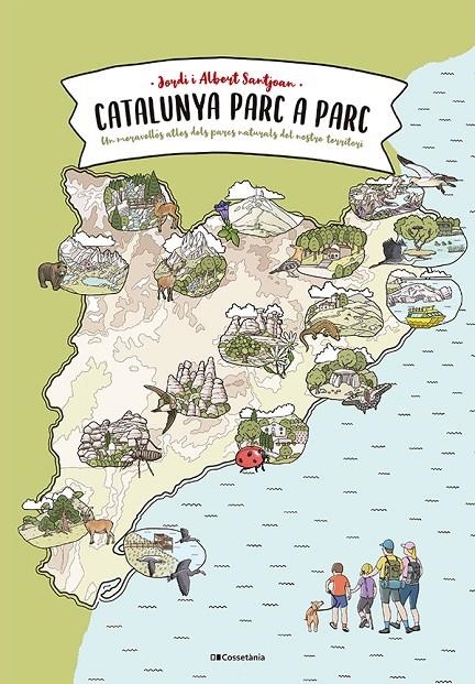 Catalunya parc a parc | 9788413564777 | Santjoan Cuní, Jordi/Santjoan Rubio, Albert | Llibres.cat | Llibreria online en català | La Impossible Llibreters Barcelona
