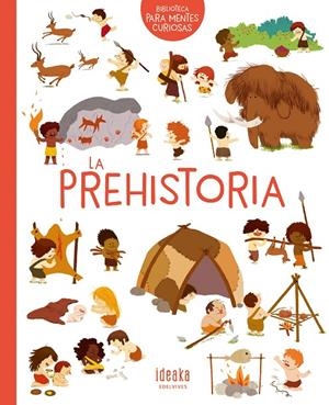 La prehistoria | 9788414016640 | Benoist, Cécile | Llibres.cat | Llibreria online en català | La Impossible Llibreters Barcelona