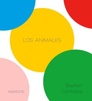 Los animales | 9791387686123 | Contraire, Bastien | Llibres.cat | Llibreria online en català | La Impossible Llibreters Barcelona