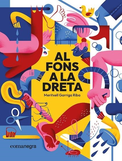 Al fons a la dreta | 9788410161818 | Garriga Riba, Meritxell | Llibres.cat | Llibreria online en català | La Impossible Llibreters Barcelona