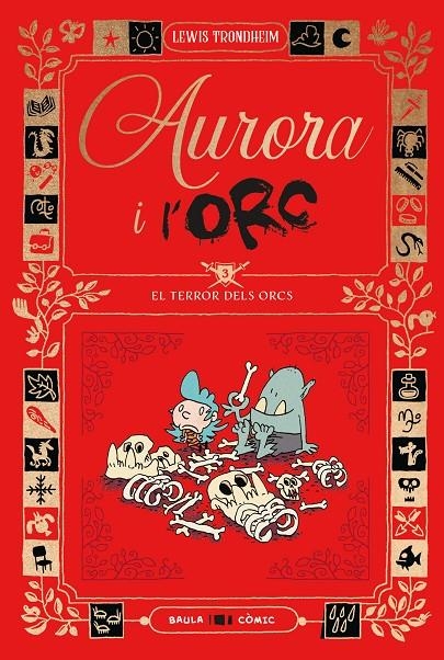 Aurora i l'Orc. El terror dels Orcs | 9788447953035 | Trondheim, Lewis | Llibres.cat | Llibreria online en català | La Impossible Llibreters Barcelona