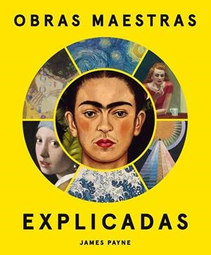 Obras maestras explicadas | 9788419043757 | Payne, James | Llibres.cat | Llibreria online en català | La Impossible Llibreters Barcelona