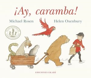 Ay, caramba | 9788412988352 | Michael Rosen | Llibres.cat | Llibreria online en català | La Impossible Llibreters Barcelona