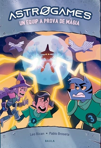 Un equip a prova de màgia | 9788447950829 | Bican, Leo | Llibres.cat | Llibreria online en català | La Impossible Llibreters Barcelona