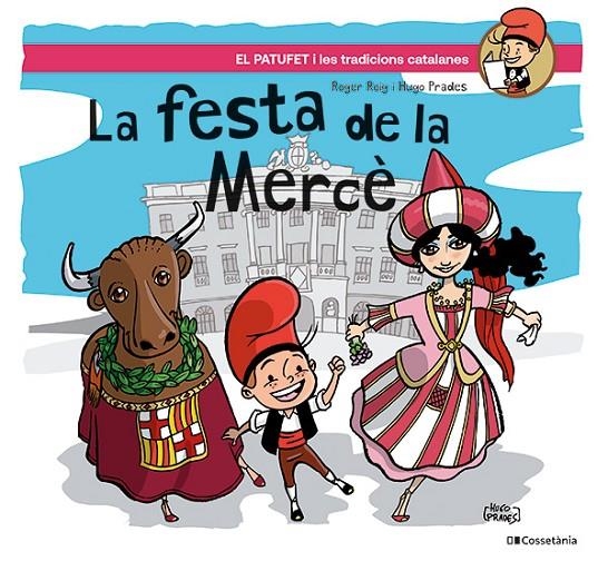 La festa de la Mercè | 9788413565071 | Roig César, Roger | Llibres.cat | Llibreria online en català | La Impossible Llibreters Barcelona