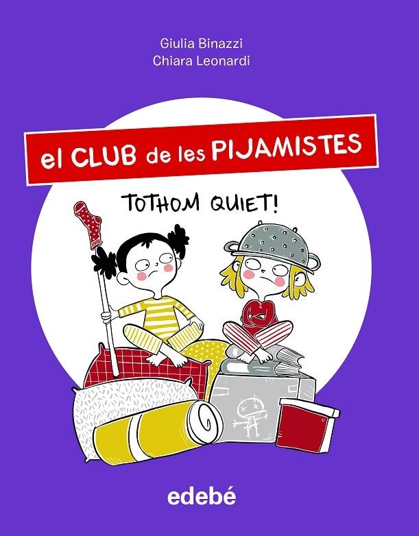 3. TOTHOM QUIET! | 9788468363554 | Binazzi, Giula | Llibres.cat | Llibreria online en català | La Impossible Llibreters Barcelona