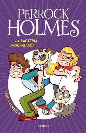 Perrock Holmes 20 - La bacteria Rasca-Rasca | 9788419975102 | Palmiola, Isaac | Llibres.cat | Llibreria online en català | La Impossible Llibreters Barcelona