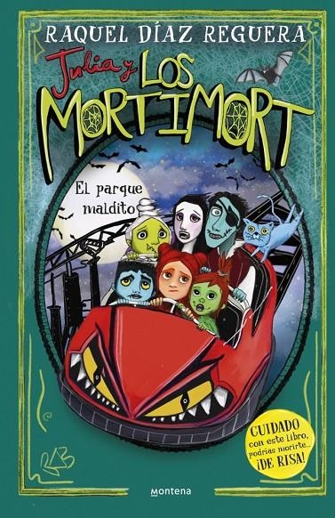 Julia y Los Mortimort 6 - El parque maldito | 9788410395718 | Díaz Reguera, Raquel | Llibres.cat | Llibreria online en català | La Impossible Llibreters Barcelona