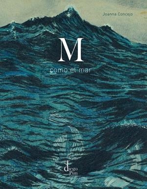 M COMO EL MAR | 9788412885057 | Concejo, Joanna | Llibres.cat | Llibreria online en català | La Impossible Llibreters Barcelona