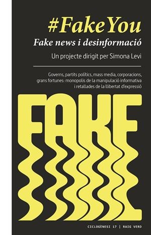 #FakeYou | 9788417925123 | Levi, Simona | Llibres.cat | Llibreria online en català | La Impossible Llibreters Barcelona