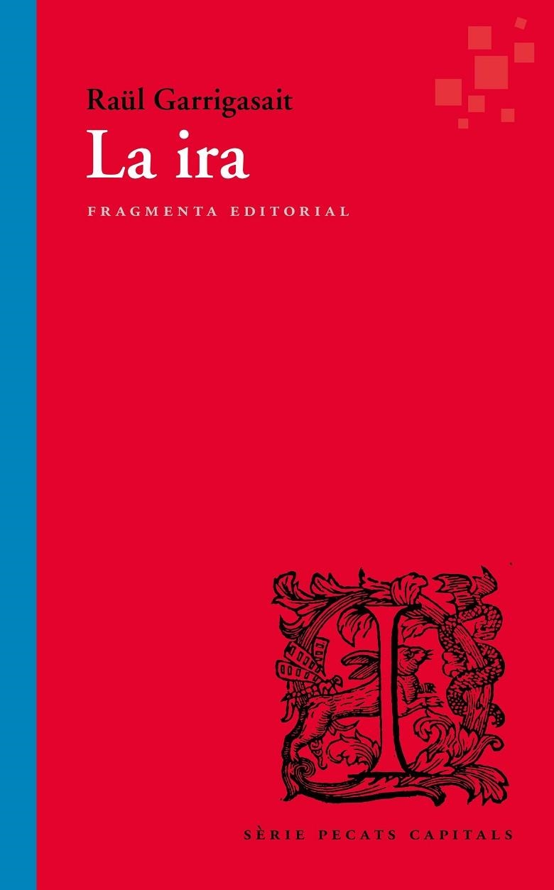 La ira | 9788410188150 | Garrigasait, Raül | Llibres.cat | Llibreria online en català | La Impossible Llibreters Barcelona