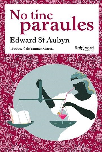 No tinc paraules | 9788494449635 | St Aubyn, Edward | Llibres.cat | Llibreria online en català | La Impossible Llibreters Barcelona