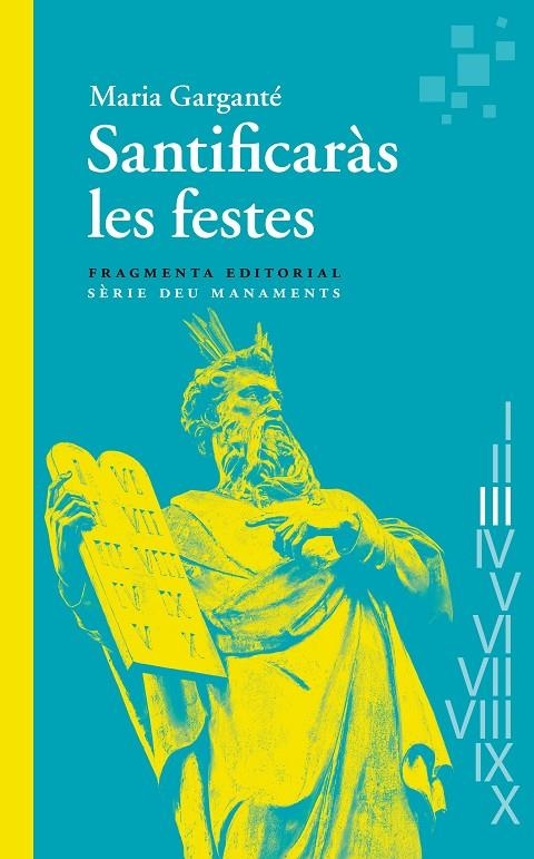 Santificaràs les festes | 9788410188457 | Garganté, Maria | Llibres.cat | Llibreria online en català | La Impossible Llibreters Barcelona
