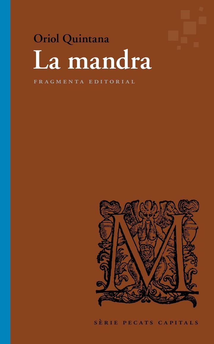 La mandra | 9788410188167 | Quintana Rubio, Oriol | Llibres.cat | Llibreria online en català | La Impossible Llibreters Barcelona