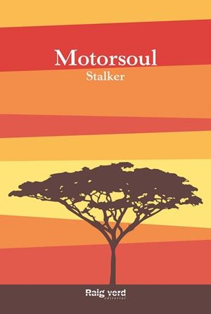 Motorsoul | 9788416689156 | Stalker | Llibres.cat | Llibreria online en català | La Impossible Llibreters Barcelona