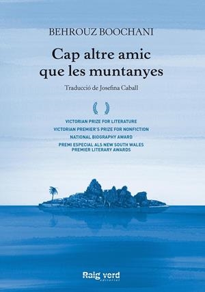 Cap altre amic que les muntanyes | 9788417925277 | Boochani, Behrouz | Llibres.cat | Llibreria online en català | La Impossible Llibreters Barcelona