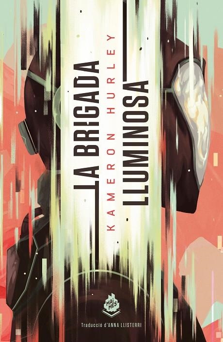 La Brigada Lluminosa | 9788412160031 | Hurley, Kameron | Llibres.cat | Llibreria online en català | La Impossible Llibreters Barcelona