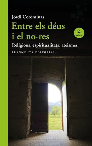 Entre els déus i el no-res | 9788410188747 | Corominas, Jordi | Llibres.cat | Llibreria online en català | La Impossible Llibreters Barcelona