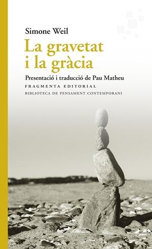 La gravetat i la gràcia | 9788410188754 | Weil, Simone | Llibres.cat | Llibreria online en català | La Impossible Llibreters Barcelona