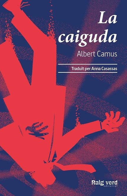 La caiguda | 9788417925819 | Camus, Albert | Llibres.cat | Llibreria online en català | La Impossible Llibreters Barcelona