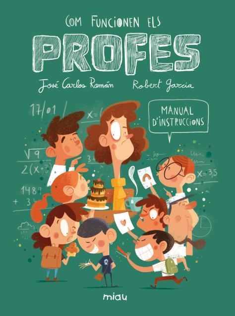 Com funcionen els profes? Manual d'instruccions | 9788410208568 | Roman, Jose Carlos | Llibres.cat | Llibreria online en català | La Impossible Llibreters Barcelona