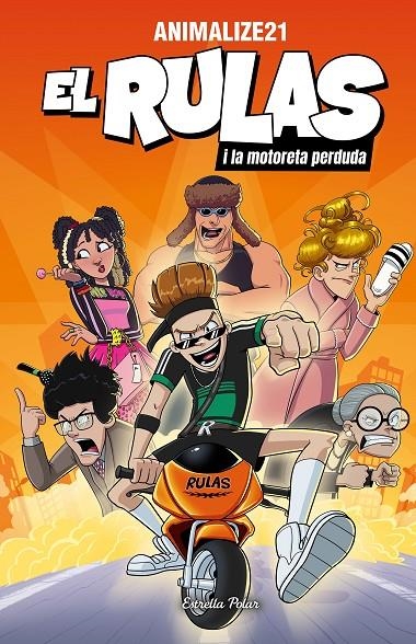 El Rulas 1. El Rulas i la motoreta perduda | 9791387519278 | Animalize21 | Llibres.cat | Llibreria online en català | La Impossible Llibreters Barcelona