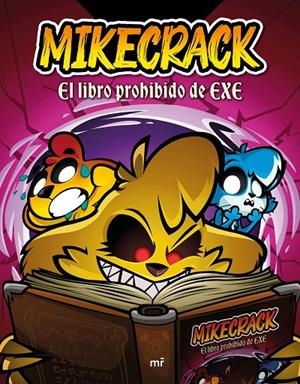 El libro prohibido de Exe | 9788427053342 | Mikecrack | Llibres.cat | Llibreria online en català | La Impossible Llibreters Barcelona