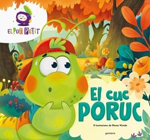 El Cuc Poruc | 9788418798962 | El Pot Petit | Llibres.cat | Llibreria online en català | La Impossible Llibreters Barcelona