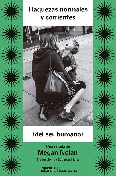Flaquezas normales y corrientes (del ser humano) | 9788412979886 | Nolan, Megan | Llibres.cat | Llibreria online en català | La Impossible Llibreters Barcelona