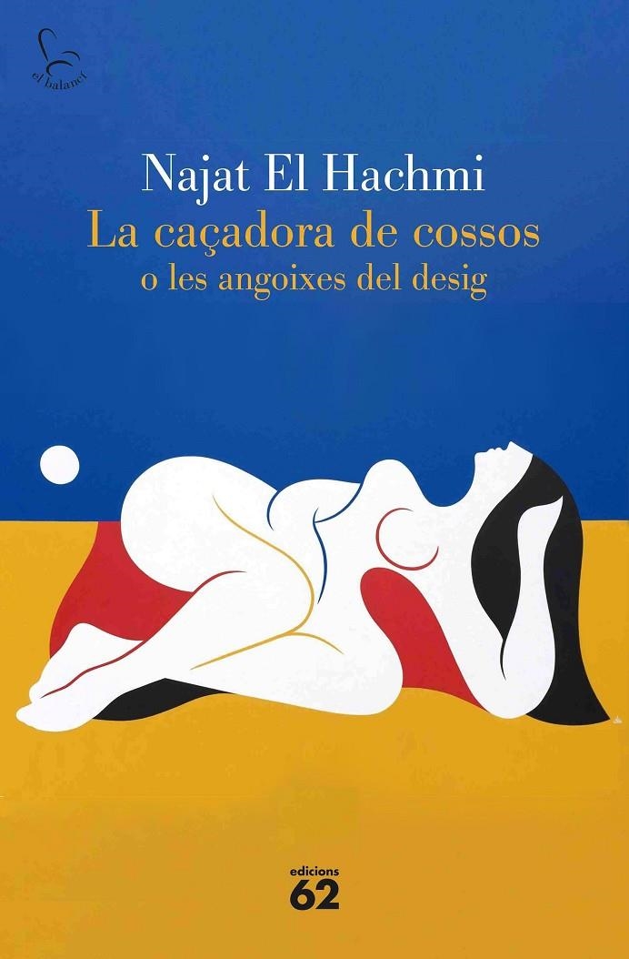 La caçadora de cossos | 9788429783193 | El Hachmi, Najat | Llibres.cat | Llibreria online en català | La Impossible Llibreters Barcelona