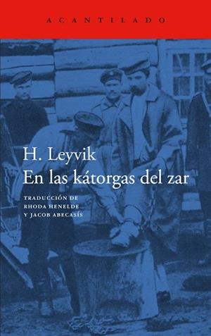 En las kátorgas del zar | 9788419958853 | Leyvick, H. | Llibres.cat | Llibreria online en català | La Impossible Llibreters Barcelona