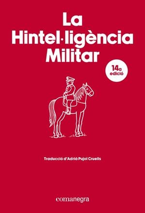 La Hintel·ligència Militar | 9788410161917 | Llibres.cat | Llibreria online en català | La Impossible Llibreters Barcelona