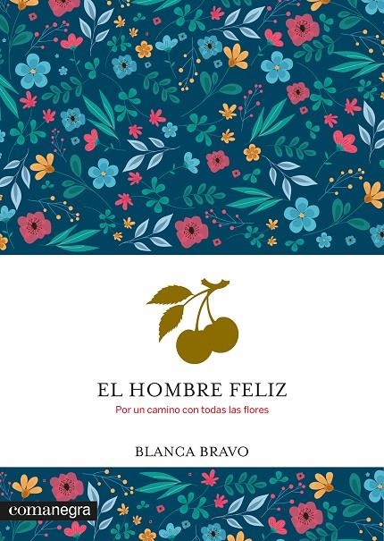 El hombre feliz | 9788410161931 | Bravo, Blanca | Llibres.cat | Llibreria online en català | La Impossible Llibreters Barcelona