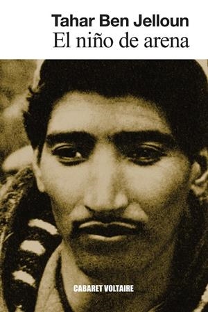 El niño de arena | 9788419047618 | Ben Jelloun, Tahar | Llibres.cat | Llibreria online en català | La Impossible Llibreters Barcelona