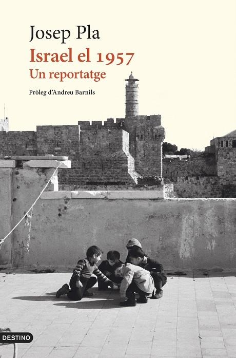 Israel el 1957 | 9788419734273 | Pla, Josep | Llibres.cat | Llibreria online en català | La Impossible Llibreters Barcelona