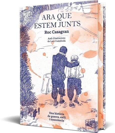 Ara que estem junts (il·lustrat i cantells tintats) | 9788466434584 | Casagran Casañas, Roc | Llibres.cat | Llibreria online en català | La Impossible Llibreters Barcelona