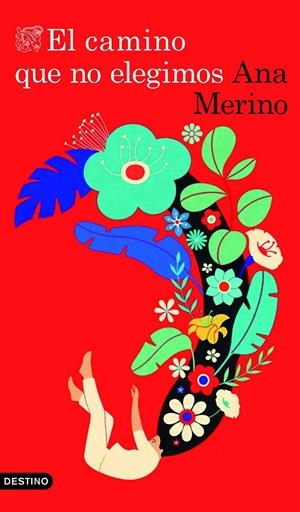 El camino que no elegimos | 9788423368778 | Merino Norberto, Ana | Llibres.cat | Llibreria online en català | La Impossible Llibreters Barcelona