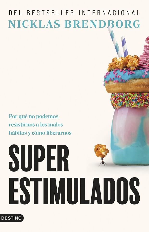 Superestimulados | 9788423368815 | Brendborg, Nicklas | Llibres.cat | Llibreria online en català | La Impossible Llibreters Barcelona