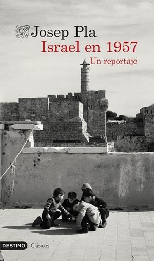 Israel en 1957 | 9788423368907 | Pla, Josep | Llibres.cat | Llibreria online en català | La Impossible Llibreters Barcelona