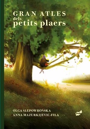 Gran atles dels petits plaers | 9788418702921 | Slepowronska, Olga | Llibres.cat | Llibreria online en català | La Impossible Llibreters Barcelona