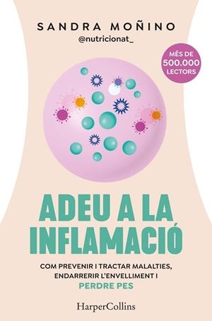 Adeu a la inflamació | 9788410641730 | Moñino, Sandra | Llibres.cat | Llibreria online en català | La Impossible Llibreters Barcelona