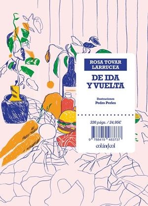 De Ida y vuelta | 9788419483737 | Tovar Larrucea, Rosa | Llibres.cat | Llibreria online en català | La Impossible Llibreters Barcelona